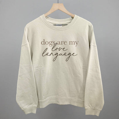 Dogs Are My Love Language